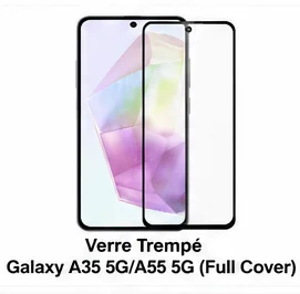 Verre Trempé Galaxy A35 5G/A55 5G (Full Cover)